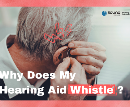 Why Does My Hearing Aid Whistle