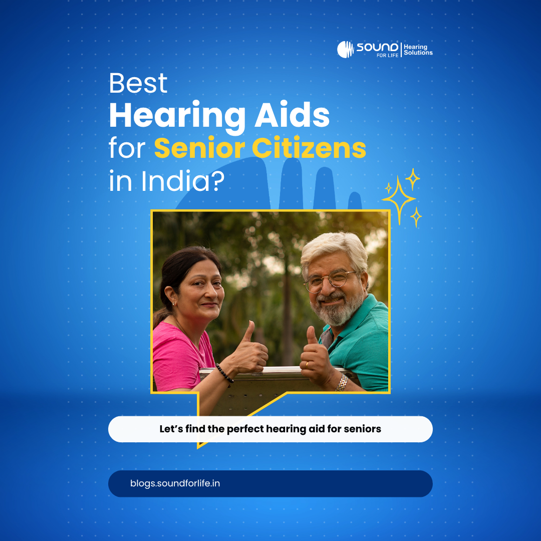 Best Hearing Aids for Senior Citizens in India