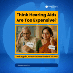 Affordable Hearing Aids in India