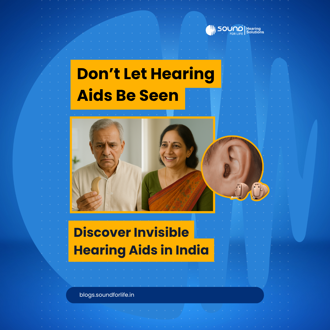 Invisible Hearing Aids in India