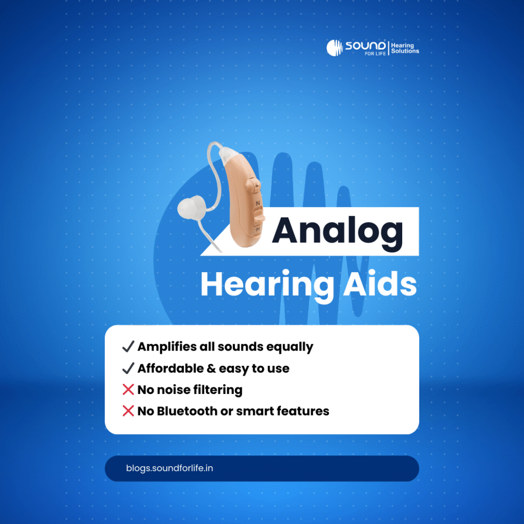 Analogue hearing aids